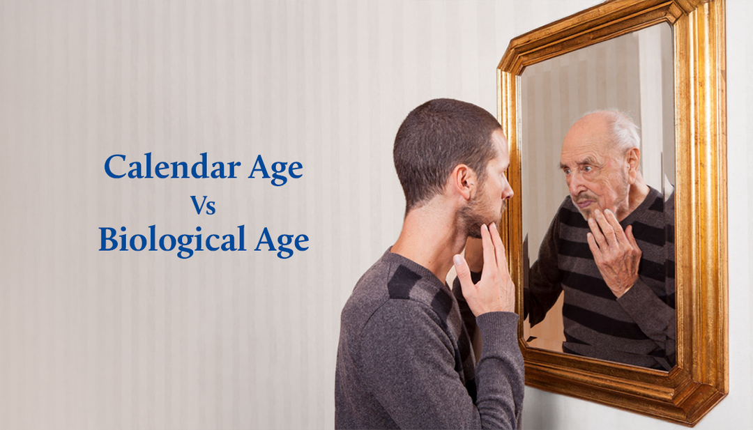 Calendar Age v/s Biological Age