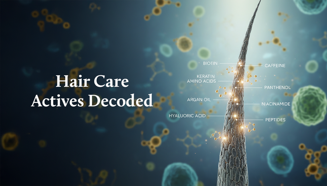 Hair Care Actives Decoded: From Beginner Basics to Expert Ayurvedic Solutions